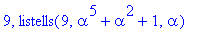 9, listells(9,alpha^5+alpha^2+1,alpha)