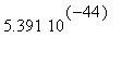 5.391*10^(-44)