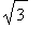 sqrt(3)