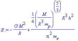 E := -G*M^2/R+1/4*(M/(R^3*m[p]))^(5/3)*R^3*h^2/(pi^...