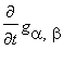 diff(g[alpha,beta],t)