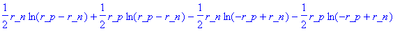1/2*r_n*ln(r_p-r_n)+1/2*r_p*ln(r_p-r_n)-1/2*r_n*ln(...