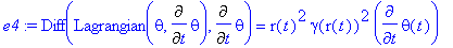 e4 := Diff(Lagrangian(theta,Diff(theta,t)),Diff(the...