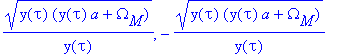 sqrt(y(tau)*(y(tau)*a+Omega[M]))/y(tau), -sqrt(y(ta...