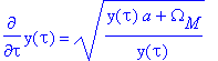 diff(y(tau),tau) = sqrt((y(tau)*a+Omega[M])/y(tau))...