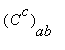 (C^c)[ab]