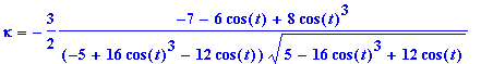 kappa = -3/2*(-7-6*cos(t)+8*cos(t)^3)/((-5+16*cos(t...