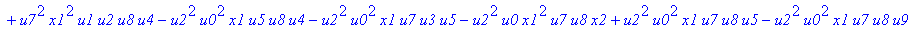 con := (-u7^2*u3*u1*u2*u0^2*u5+u7*x1*u1*u4^2*u2*u8^2+u4*u0^2*u8*u5*u2^2*u3+u4^2*u0*u8*u5*u1^2*x2+u9^2*x1*u3*u2*u6^2*u5-u2^2*u0*u6^2*x2*u9*x1-u2*u0*u6*u9^2*u7*u3^2-u2^2*u8*u6*x2*u9*x1^2+u9*x1*u3^2*u2^2*...