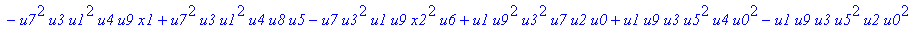 con := (-u7^2*u3*u1*u2*u0^2*u5+u7*x1*u1*u4^2*u2*u8^2+u4*u0^2*u8*u5*u2^2*u3+u4^2*u0*u8*u5*u1^2*x2+u9^2*x1*u3*u2*u6^2*u5-u2^2*u0*u6^2*x2*u9*x1-u2*u0*u6*u9^2*u7*u3^2-u2^2*u8*u6*x2*u9*x1^2+u9*x1*u3^2*u2^2*...
