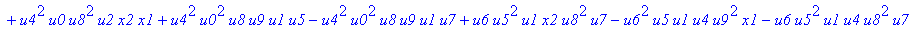 con := (-u7^2*u3*u1*u2*u0^2*u5+u7*x1*u1*u4^2*u2*u8^2+u4*u0^2*u8*u5*u2^2*u3+u4^2*u0*u8*u5*u1^2*x2+u9^2*x1*u3*u2*u6^2*u5-u2^2*u0*u6^2*x2*u9*x1-u2*u0*u6*u9^2*u7*u3^2-u2^2*u8*u6*x2*u9*x1^2+u9*x1*u3^2*u2^2*...