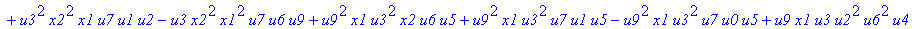 con := (-u7^2*u3*u1*u2*u0^2*u5+u7*x1*u1*u4^2*u2*u8^2+u4*u0^2*u8*u5*u2^2*u3+u4^2*u0*u8*u5*u1^2*x2+u9^2*x1*u3*u2*u6^2*u5-u2^2*u0*u6^2*x2*u9*x1-u2*u0*u6*u9^2*u7*u3^2-u2^2*u8*u6*x2*u9*x1^2+u9*x1*u3^2*u2^2*...