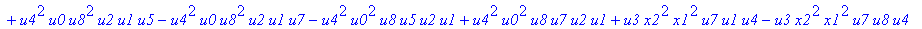 con := (-u7^2*u3*u1*u2*u0^2*u5+u7*x1*u1*u4^2*u2*u8^2+u4*u0^2*u8*u5*u2^2*u3+u4^2*u0*u8*u5*u1^2*x2+u9^2*x1*u3*u2*u6^2*u5-u2^2*u0*u6^2*x2*u9*x1-u2*u0*u6*u9^2*u7*u3^2-u2^2*u8*u6*x2*u9*x1^2+u9*x1*u3^2*u2^2*...