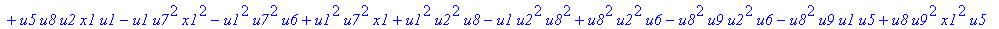 con1 := u6*(-u8*u9*u7*x1^2*u5-2*u8*u9*u1*u6*u7*u2+u8*u9*u1*u7*u6+u8*u9*u1*u2^2*u6+u8*u9*x1*u2*u6+u8*u9*u1*x1*u5-u8*u9*u1*u2*x1*u5-u8*u9^2*x1*u2*u6+u8^2*u9*u2*x1*u5+2*u8*u9*u7*x1*u1*u5+u8*u9*u7*x1*u2*u6...