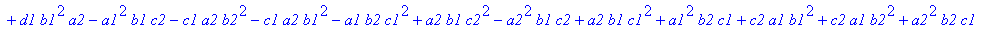 p4 := -a1*b2*c2^2+c1*a2*d2^2+c1*a2*d1^2+b1*c2*d2^2+b1*c2*d1^2-a2*b1*d2^2-a2*b1*d1^2+d1*c2*a1^2+d1*c2*a2^2-d1*b2^2*c2+d1*b2^2*a2-d1*c1^2*a2-d1*c2^2*a2-d1*b2*a1^2+d1*b2*c1^2+d1*b2*c2^2-d1*b2*a2^2+a1*b2*d...