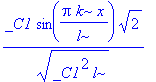 _C1*sin(Pi*k/l*x)*2^(1/2)/(_C1^2*l)^(1/2)