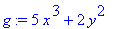 g := 5*x^3+2*y^2