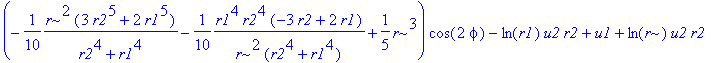 u = (-1/10*r^2*(3*r2^5+2*r1^5)/(r2^4+r1^4)-1/10*1/r^2*r1^4*r2^4*(-3*r2+2*r1)/(r2^4+r1^4)+1/5*r^3)*cos(2*phi)-ln(r1)*u2*r2+u1+ln(r)*u2*r2