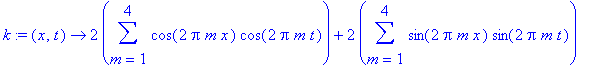 k := proc (x, t) options operator, arrow; 2*sum(cos...