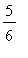 5/6