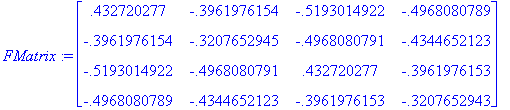 FMatrix := matrix([[.432720277, -.3961976154, -.519...