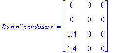 BasisCoordinate := matrix([[0, 0, 0], [0, 0, 0], [1...