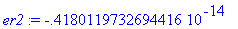 er2 := -.4180119732694416e-14