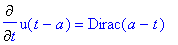 Diff(u(t-a),t) = Dirac(a-t)
