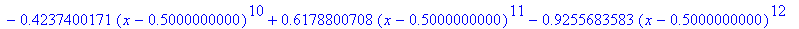 g := proc (x) options operator, arrow; .7172631715*x-.3586315858+.1257208840*(x-.5000000000)^2+.2448056148*(x-.5000000000)^3-.9147962768e-1*(x-.5000000000)^4+.1174700991*(x-.5000000000)^5-.1495382533*(...