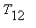 T[12]