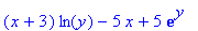 (x+3)*ln(y)-5*x+5*exp(y)