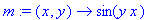 m := proc (x, y) options operator, arrow; sin(y*x) ...