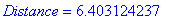 Distance = 6.403124237