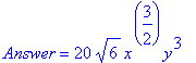 Answer = 20*sqrt(6)*x^(3/2)*y^3