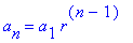 a[n] = a[1]*r^(n-1)