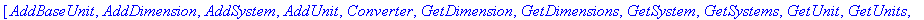 [AddBaseUnit, AddDimension, AddSystem, AddUnit, Con...