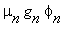 mu[n]*g[n]*phi[n]