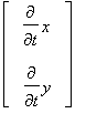 matrix([[diff(x,t)], [diff(y,t)]])