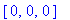 [0, 0, 0]