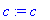 c := 'c'