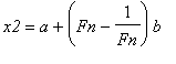 x2 = a+(Fn-1/Fn)*b