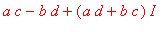 a*c-b*d+(a*d+b*c)*I