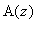 A(z)