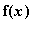 f(x)