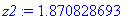 z2 := 1.870828693