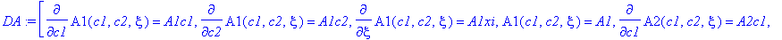 DA := [diff(A1(c1,c2,xi),c1) = A1c1, diff(A1(c1,c2,xi),c2) = A1c2, diff(A1(c1,c2,xi),xi) = A1xi, A1(c1,c2,xi) = A1, diff(A2(c1,c2,xi),c1) = A2c1, diff(A2(c1,c2,xi),c2) = A2c2, diff(A2(c1,c2,xi),xi) = A...