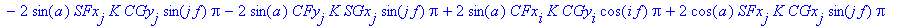 R24 := 2*Dx^2*Pi+2*Dy^2*Pi-2*cos(a)*CFx[i]*K*CGx[i]*cos(i*f)*Pi-2*cos(a)*CFy[j]*K*CGy[j]*cos(j*f)*Pi-2*cos(a)*CFy[i]*K*CGy[i]*cos(i*f)*Pi+2*sin(a)*CFx[i]*K*SGy[i]*sin(i*f)*Pi-2*cos(a)*CFx[j]*K*CGx[j]*c...
