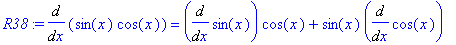 R38 := Diff(sin(x)*cos(x),x) = Diff(sin(x),x)*cos(x)+sin(x)*Diff(cos(x),x)
