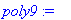 poly9 := 53.68930043*t^8-.13e-6*t^7+1.000000000-102.8150104*t^6+.16e-8*t+.19e-6*t^5-13.20303455*t^2+61.36720611*t^4-.3e-7*t^3