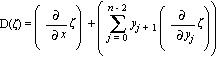 D(zeta) = (diff(zeta, x))+(sum(y[j+1]*(diff(zeta, y[j])), j = 0 .. n-2))