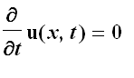 diff(u(x,t),t) = 0